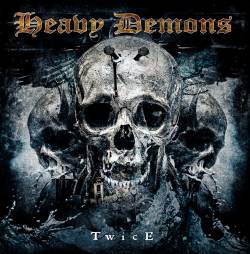 Heavy Demons : Twice